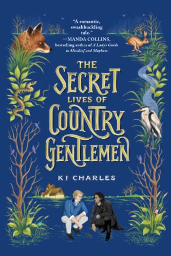Illustrated cover for The Secret Lives of Country Gentlemen; on a blue field, there are drawings of different plants and animals one might encounter on the Marsh, along the vertical sides. Between these, the title. Below that, two men crouch facing each other. One is clearly white, with blond hair; the other has longish black hair and darker skin.